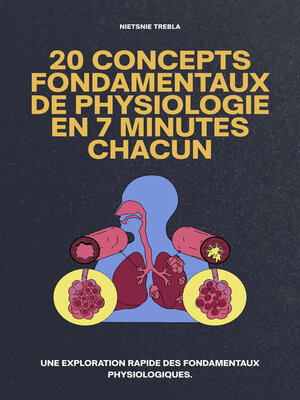 cover image of 20 Concepts Fondamentaux de Physiologie en 7 Minutes Chacun